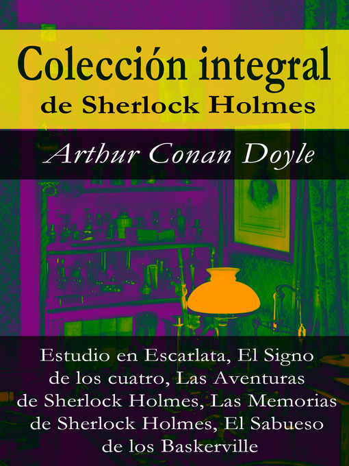Title details for Colección integral de Sherlock Holmes by Arthur  Conan  Doyle - Wait list